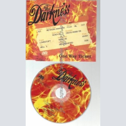 CD--THE DARKNESS--    ONE WAY TICKET CD