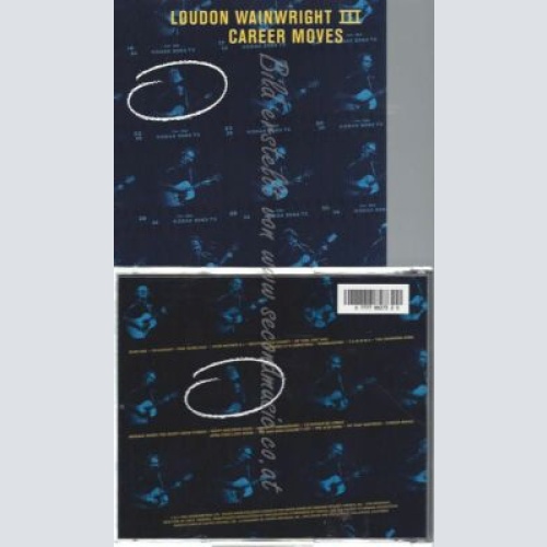CD--LOUDON WAINWRIGHT III | --CAREER MOVES