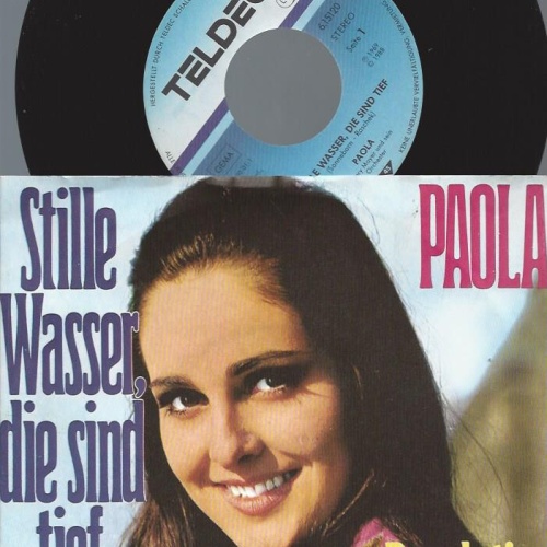7" Paola  – Stille Wasser, Die Sind Tief / Teldec