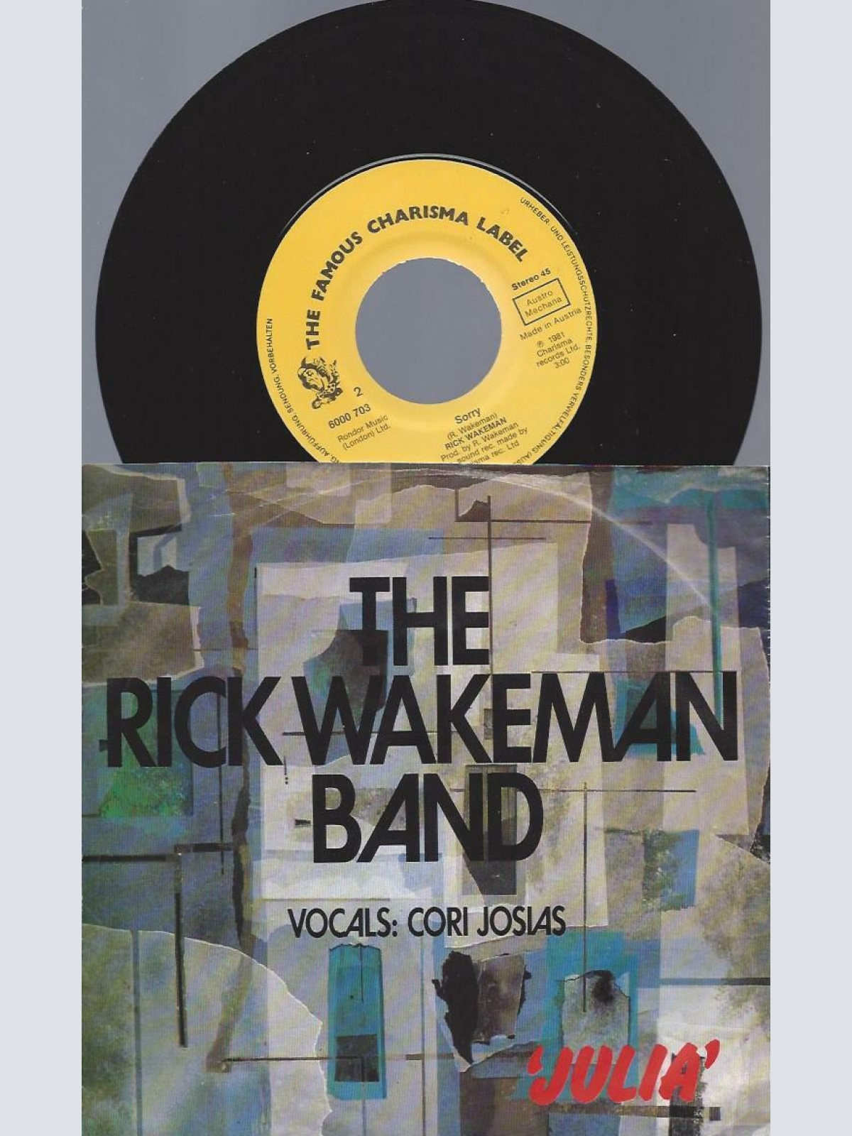 7"   The Rick Wakeman Band  Julia