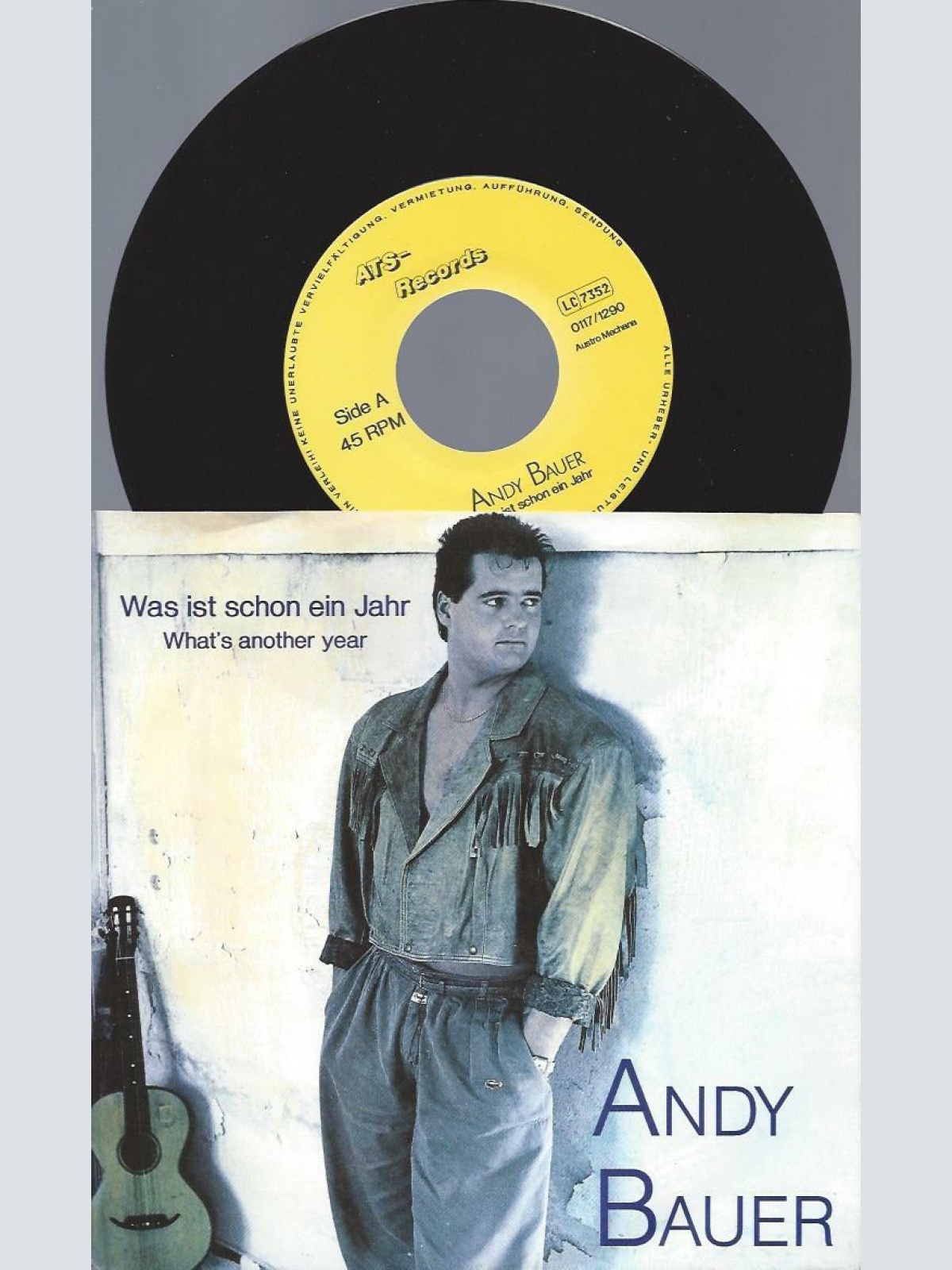 7"  Andy Bauer // Was ist schon ein Jahr