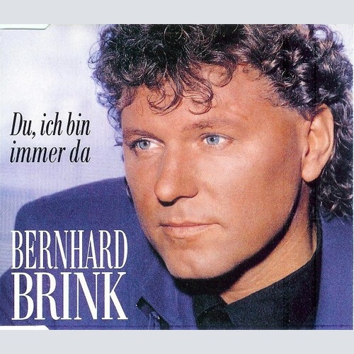 CD, Maxi Bernhard Brink - Du, Ich Bin Immer Da