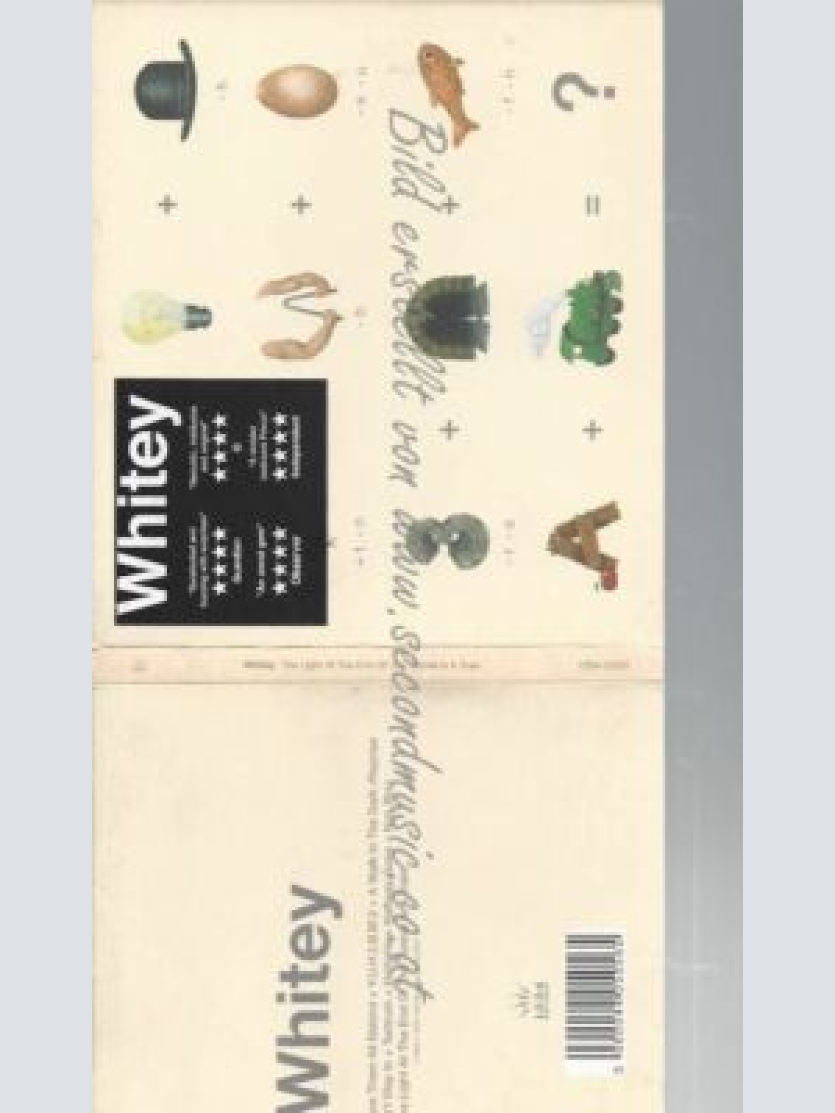 CD--WHITEY | --THE LIGHT AT THE END OF THE TUNNEL IS A TRAIN