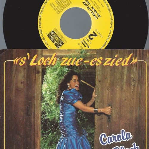 7" Carola Black – 'S Loch Zue - Es Zied