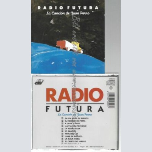 CD--RADIO FUTURA--    LA CANCION DE JUAN PERRO