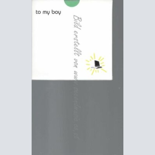 CD--TO MY BOY | --I AM X-RAY