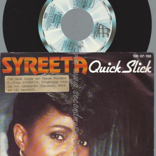 7"   Syreeta – Quick Slick