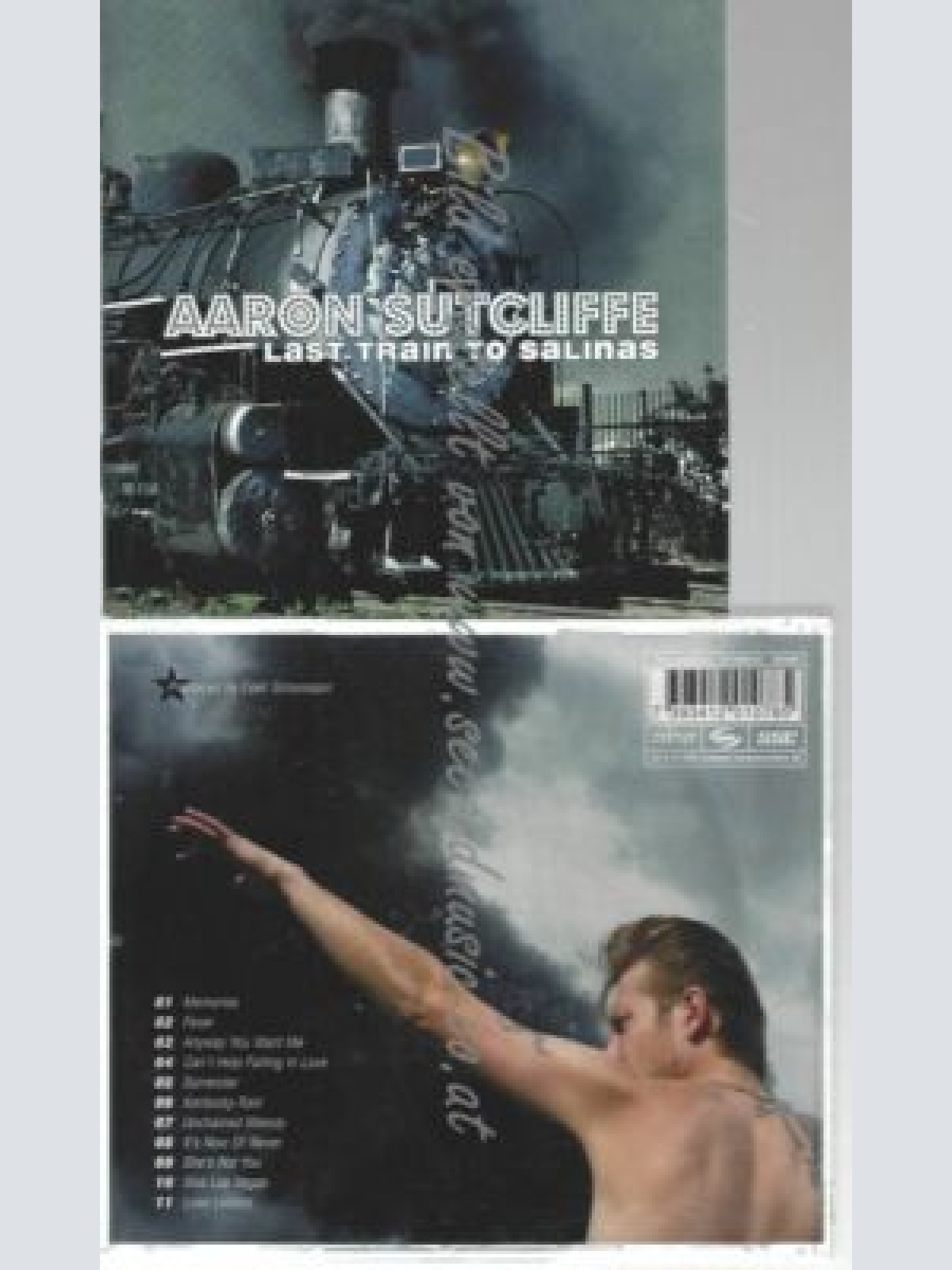 CD--AARON SUTCLIFFE--    LAST TRAIN TO SALINAS [EXPLICIT]