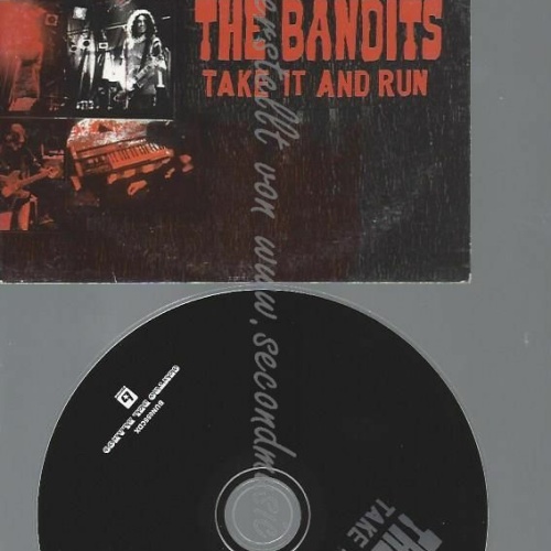 CD--BANDITS, THE | --TAKE IT & RUN
