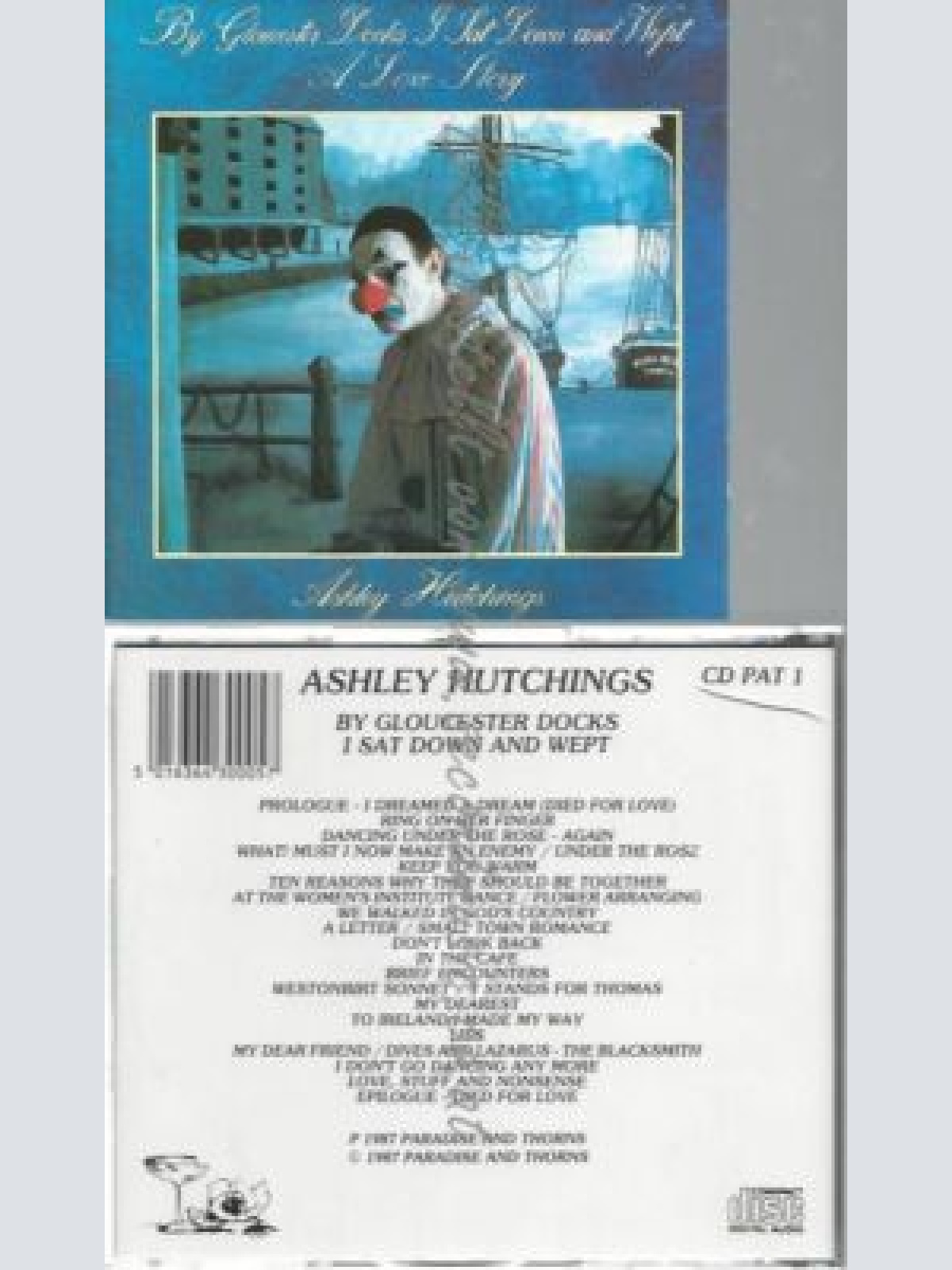 CD--ASHLEY HUTCHINGS | --BY GLOUCESTER DOCKS I SAT AND WEPT