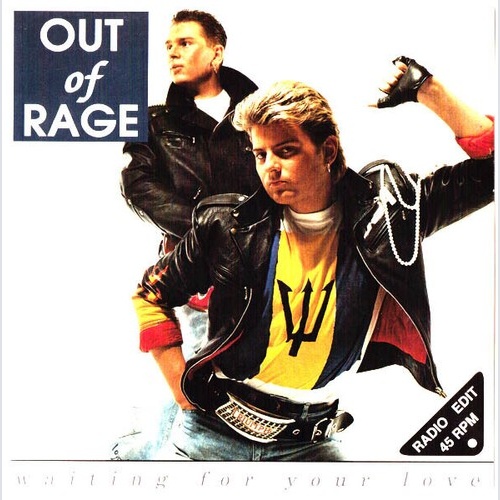 7", Single Out Of Rage - Waiting For Your Love