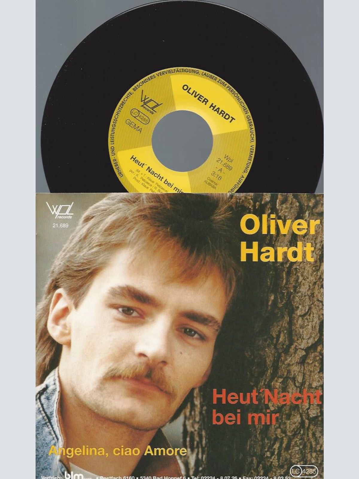 7" Oliver Hardt  – Heut' Nacht Bei Mir