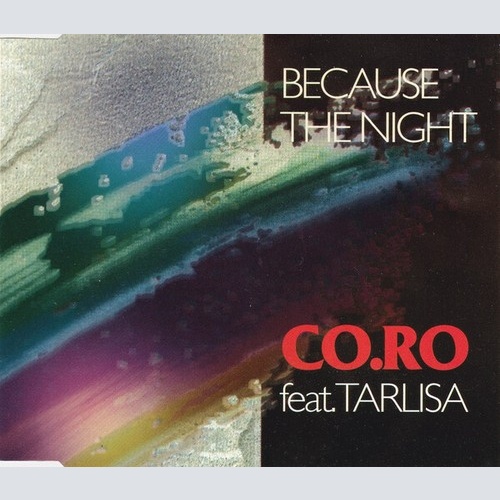 CD, Maxi, M/Print CO.RO* Feat. Tarlisa* - Because The Night