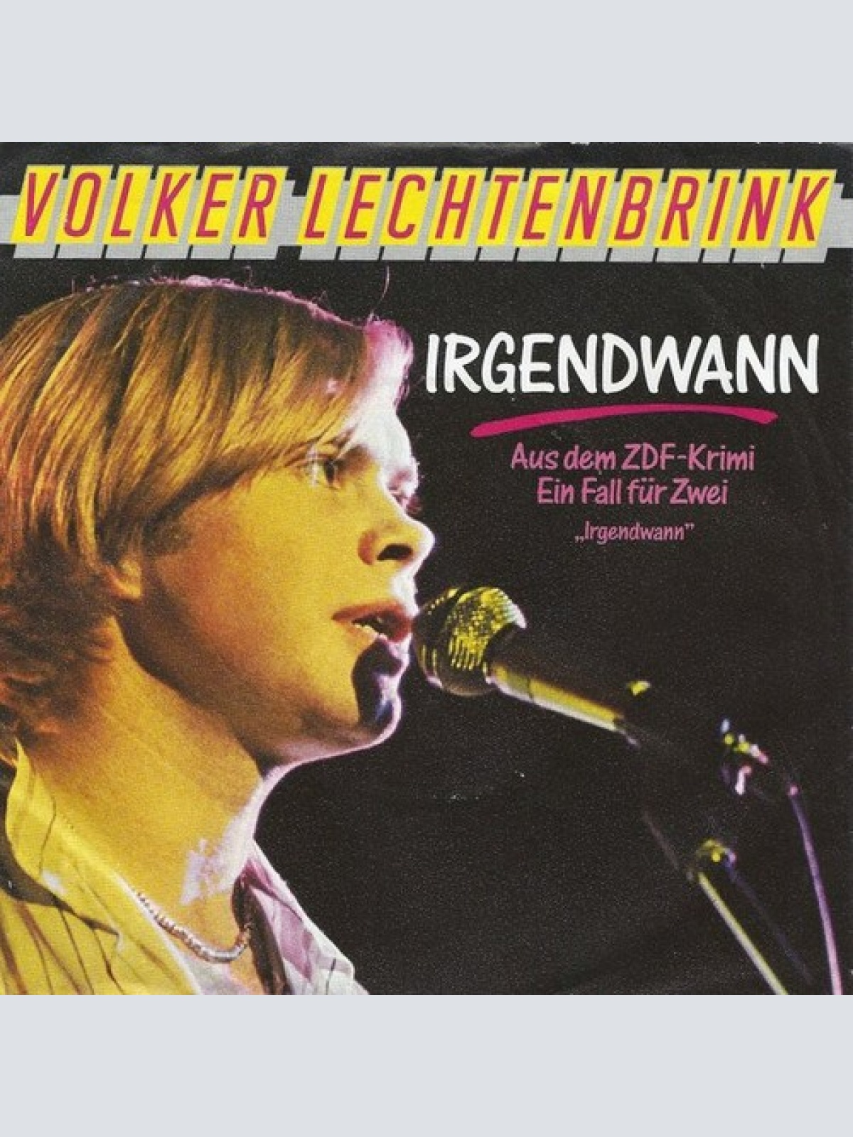 7", Single Volker Lechtenbrink - Irgendwann