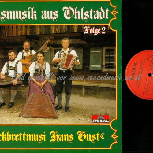 LP--Hackbrettmusi Hans Gust – Volksmusik Aus Ohlstadt (Folge 2) /  NM
