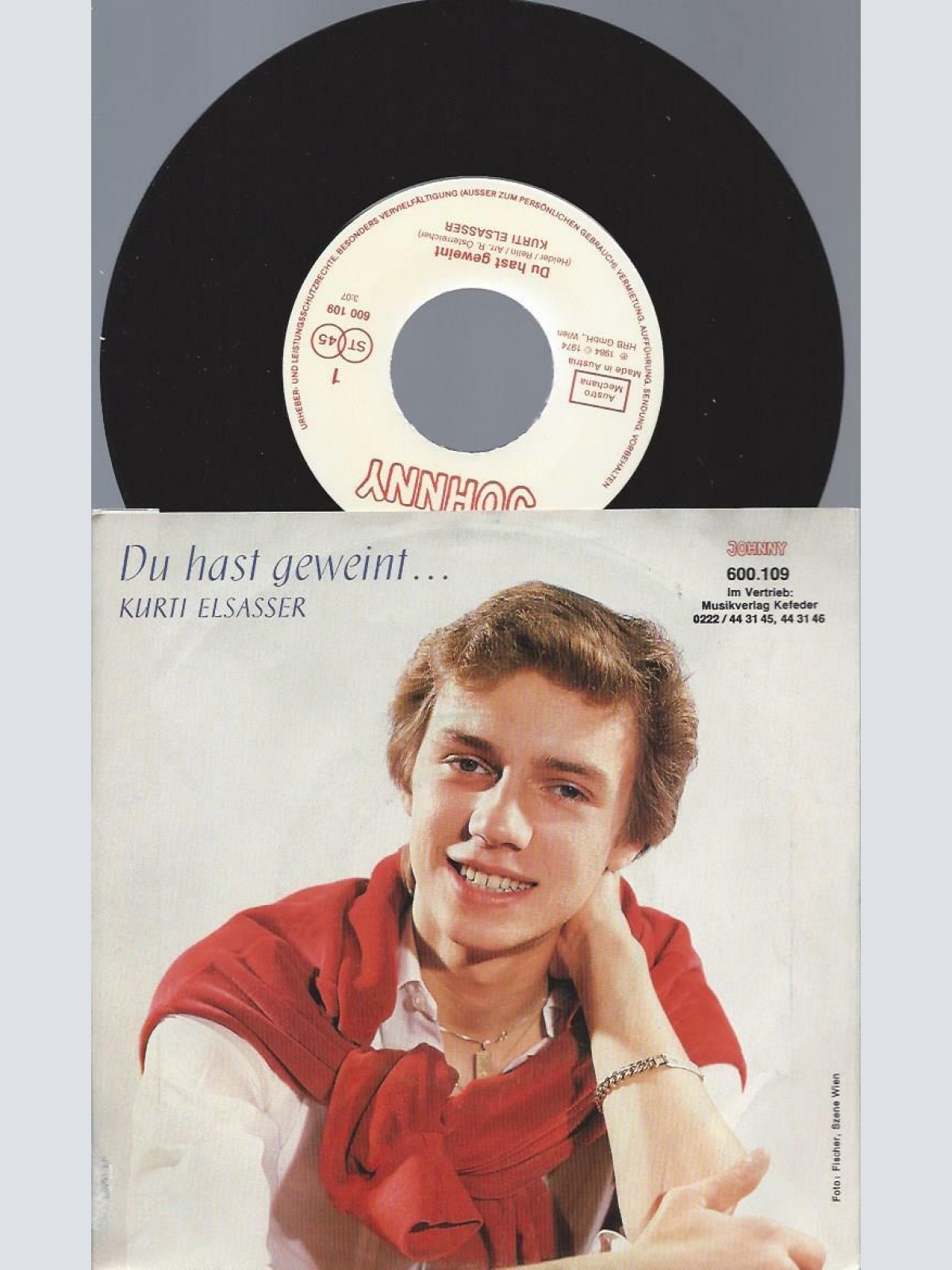 7"   Kurti Elsasser – Du Hast Geweint