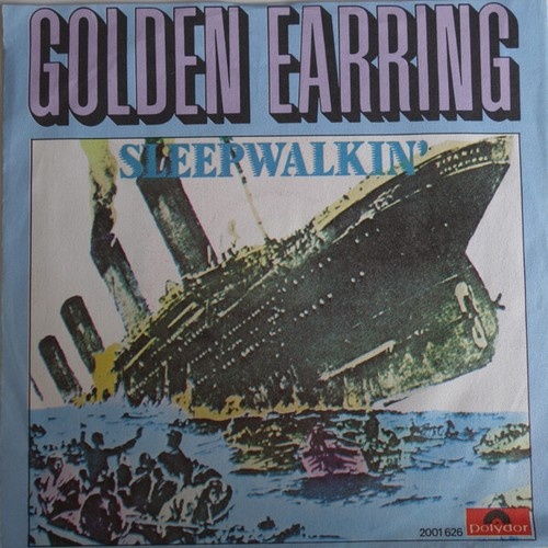 7", Single Golden Earring - Sleepwalkin'