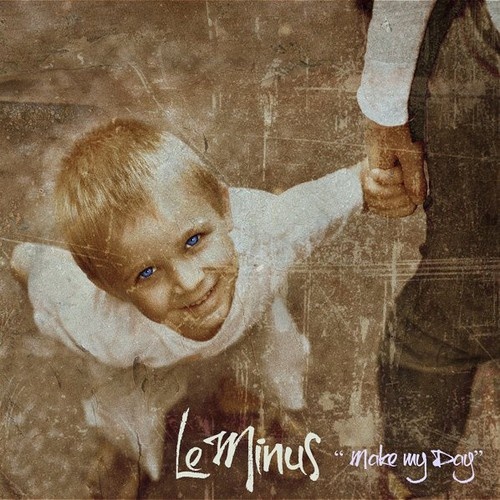 CD, Album Le Minus - Make My Day