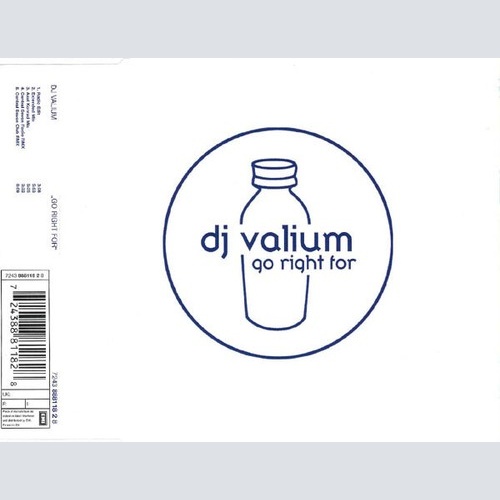 CD, Maxi DJ Valium - Go Right For