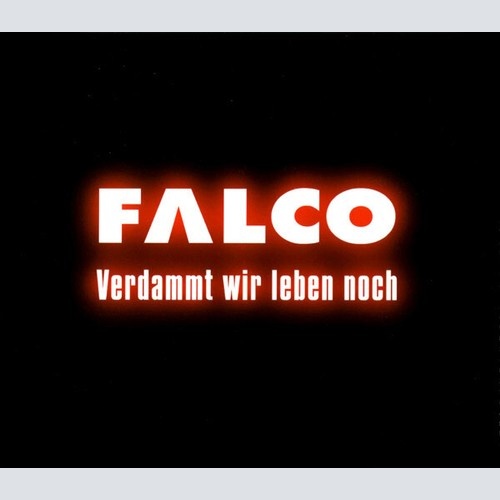 CD, Single Falco - Verdammt Wir Leben Noch