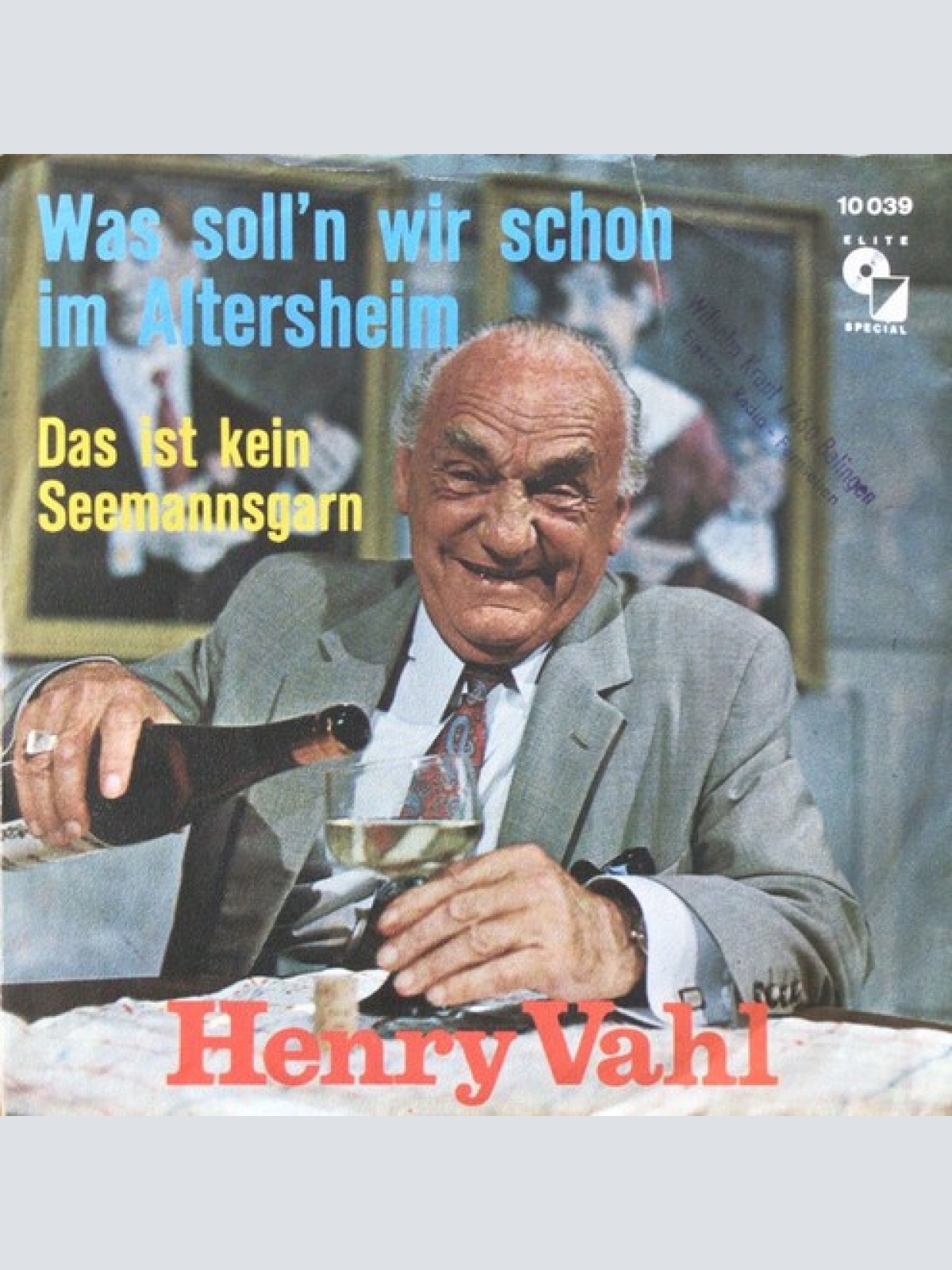 7" Henry Vahl - Was Soll'n Wir Schon Im Altersheim
