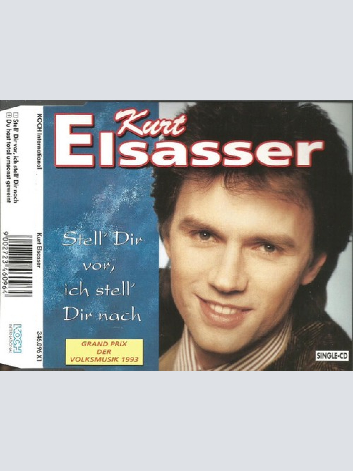 CD, Single Kurt Elsasser - Stell' Dir Vor, Ich Stell' Dir Nach