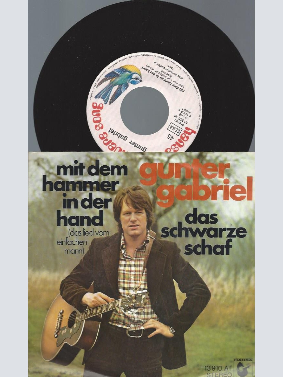 7" Gunter Gabriel – Mit Dem Hammer In Der Hand