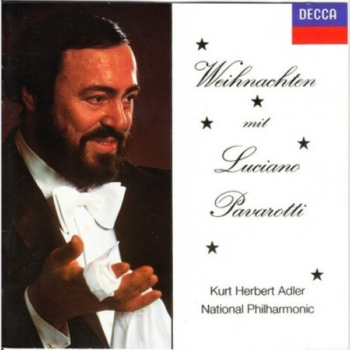 CD, Comp, RM Luciano Pavarotti, Kurt Herbert Adler, National Philharmonic* - ...