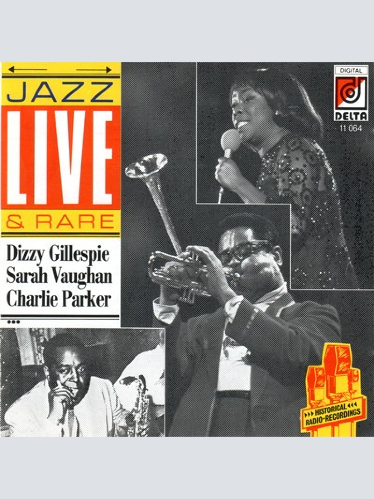CD, Comp Dizzy Gillespie, Sarah Vaughan, Charlie Parker - Jazz Live & Rare