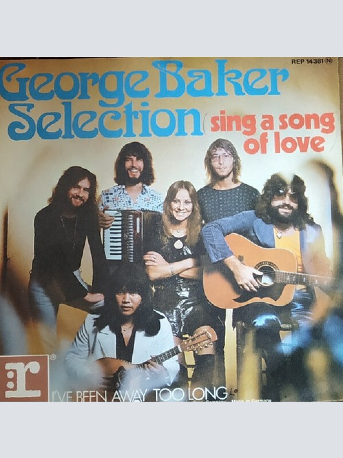 7", Single, Promo George Baker Selection - Sing A Song Of Love