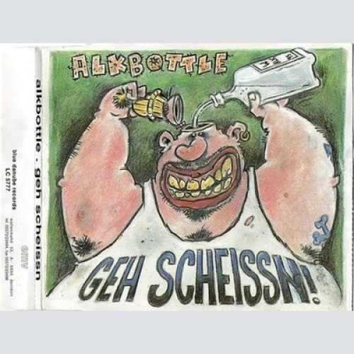 CD, Maxi Alkbottle - Geh Scheissn!