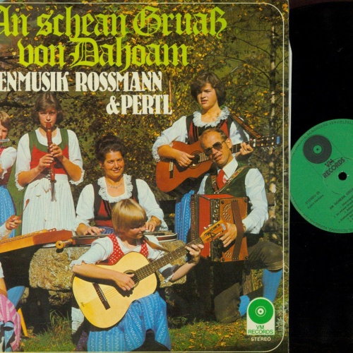 LP-- Familienmusik Rossmann & Pertl – An Schean Gruaß Von Dahoam  //NM