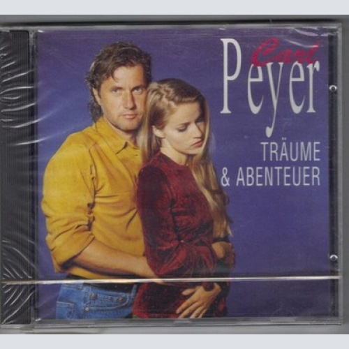 CD, Album Carl Peyer - Träume Und Abenteuer