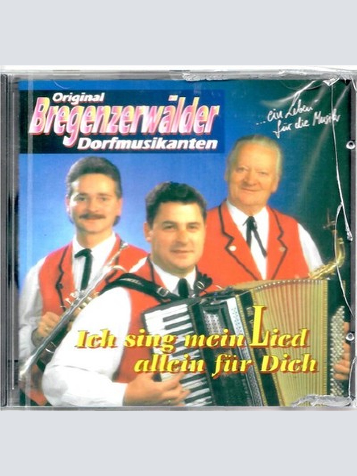 CD Original Bregenzerwälder Dorfmusikanten - Ich Sing Mein Lied Allein Für Dich