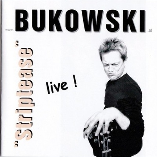 CD, Album Bukowski* - Striptease Live!