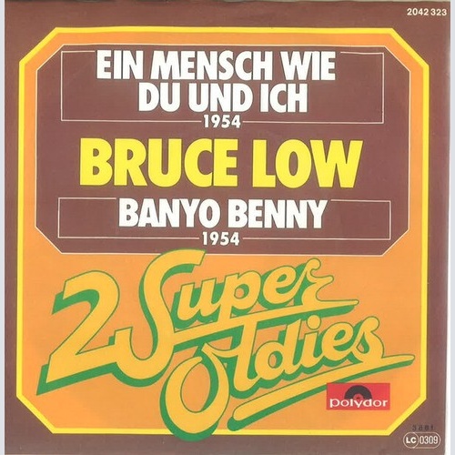 7", Single Bruce Low - Ein Mensch Wie Du Und Ich / Banyo Benny