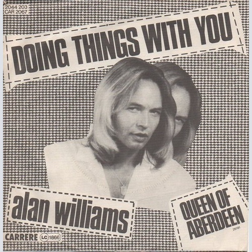 7", Single Alan Williams - Doing Things With You