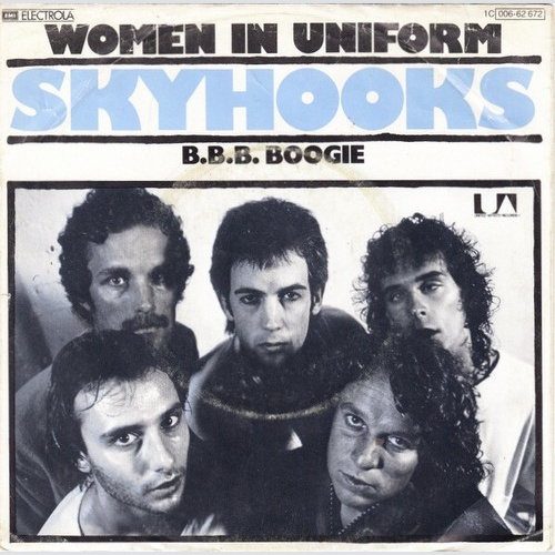 7", Single Skyhooks - Women In Uniform