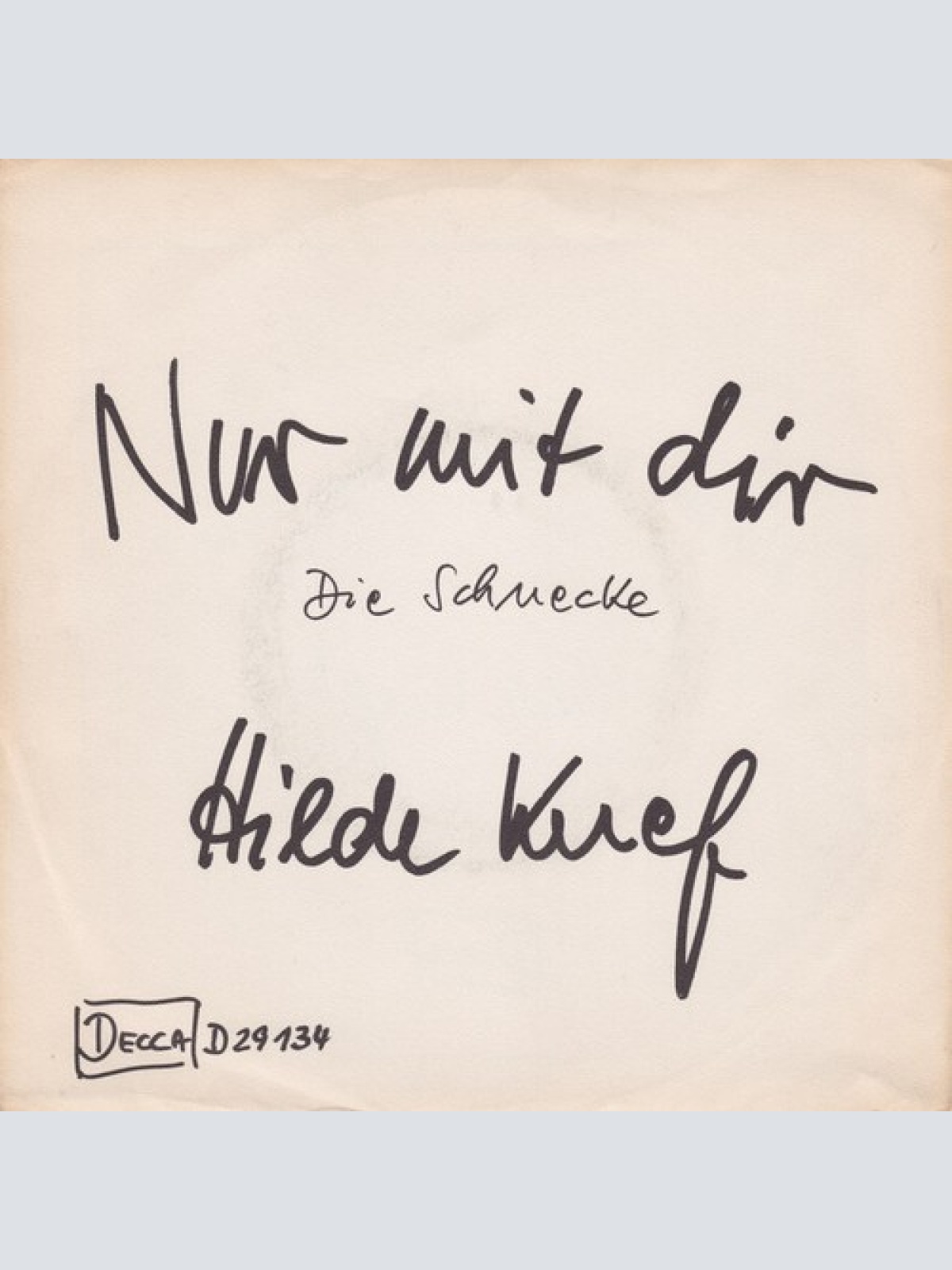 7", Single, Promo Hildegard Knef - Nur Mit Dir