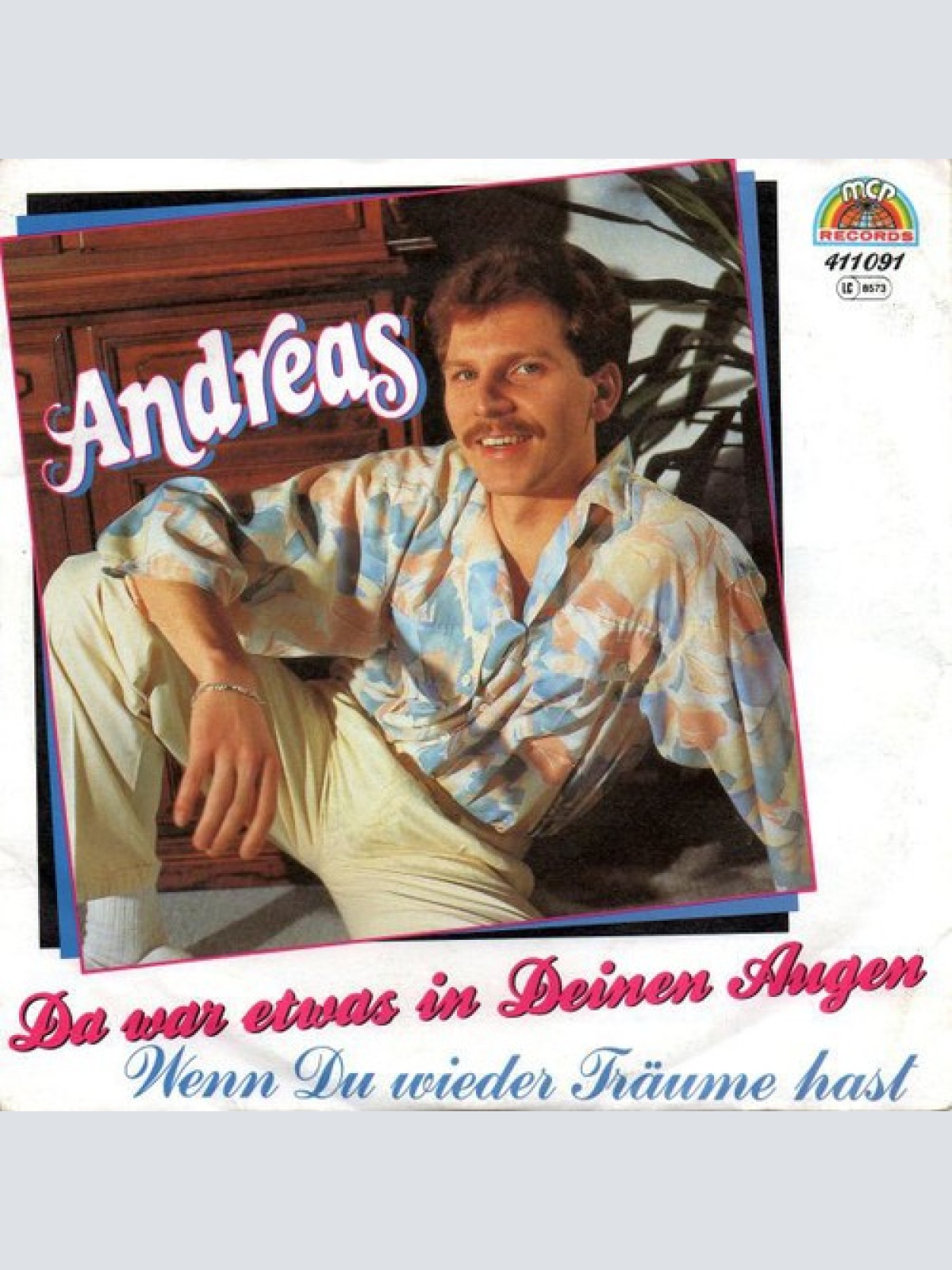 7", Single Andreas* - Da War Etwas In Deinen Augen