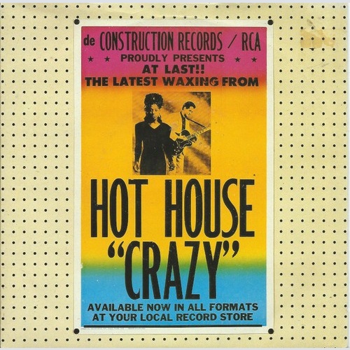 7", Single Hot House - Crazy