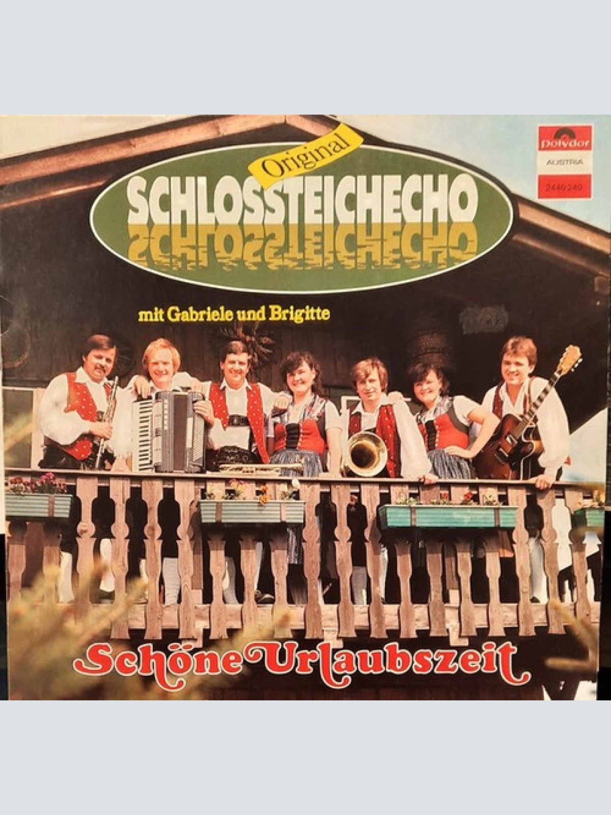 LP Original Schlossteichecho* Mit Gabriele Und Brigitte - Schöne Urlaubszeit