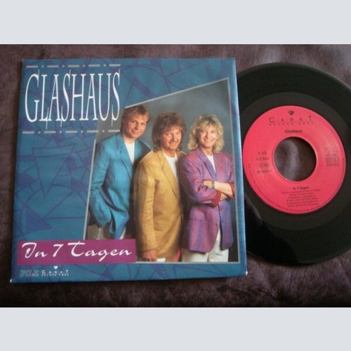 7", Single Glashaus (4) - In 7 Tagen