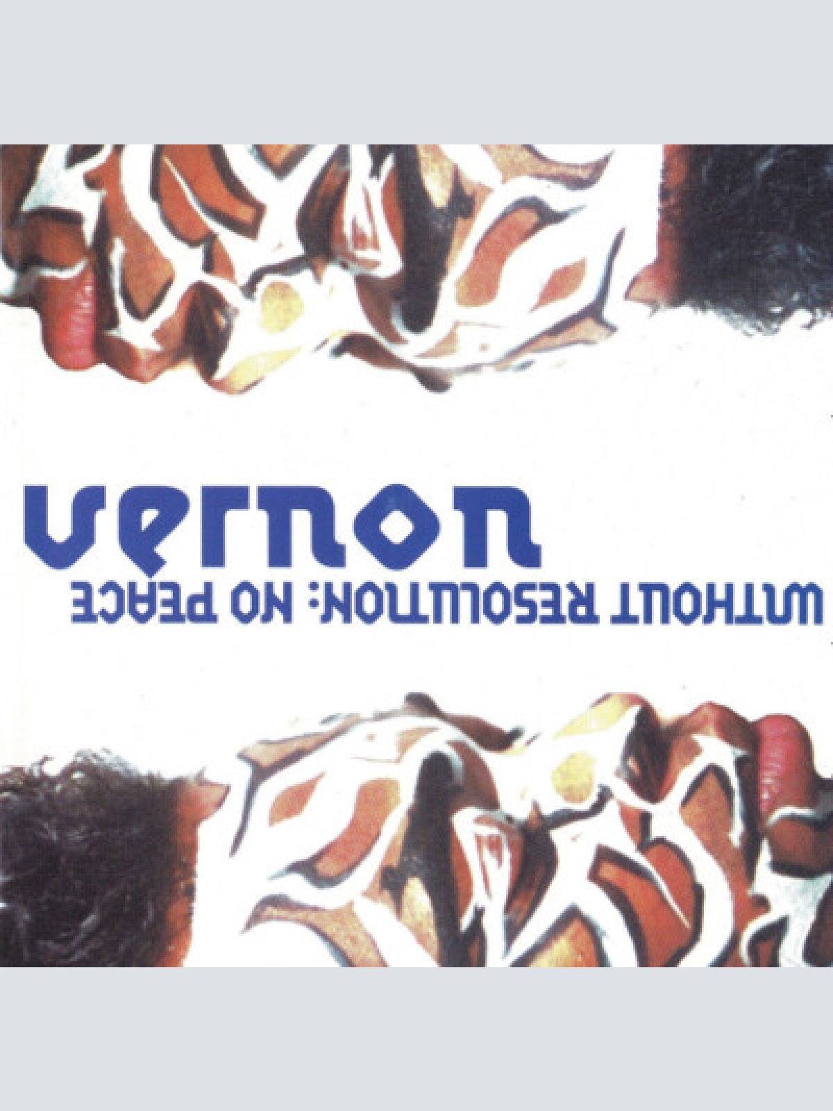 CD, Album Vernon - Without Resolution: No Peace