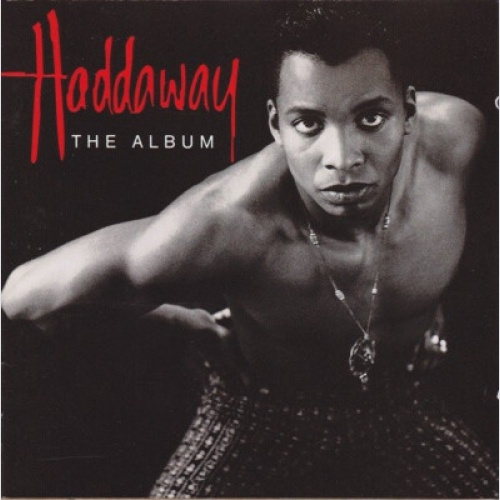 CD, Album Haddaway - The Album