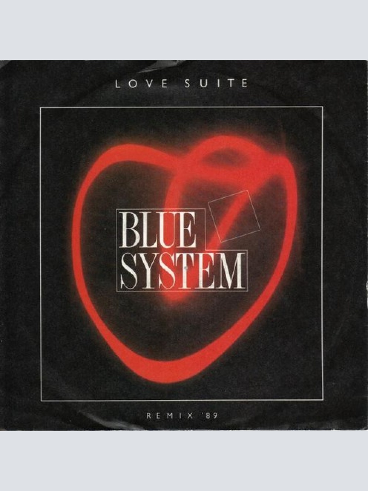7", Single Blue System - Love Suite (Remix '89)