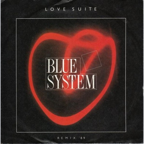 7", Single Blue System - Love Suite (Remix '89)