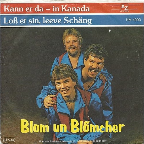 7", Single Blom Un Blömcher - Kann Er Da - In Kanada