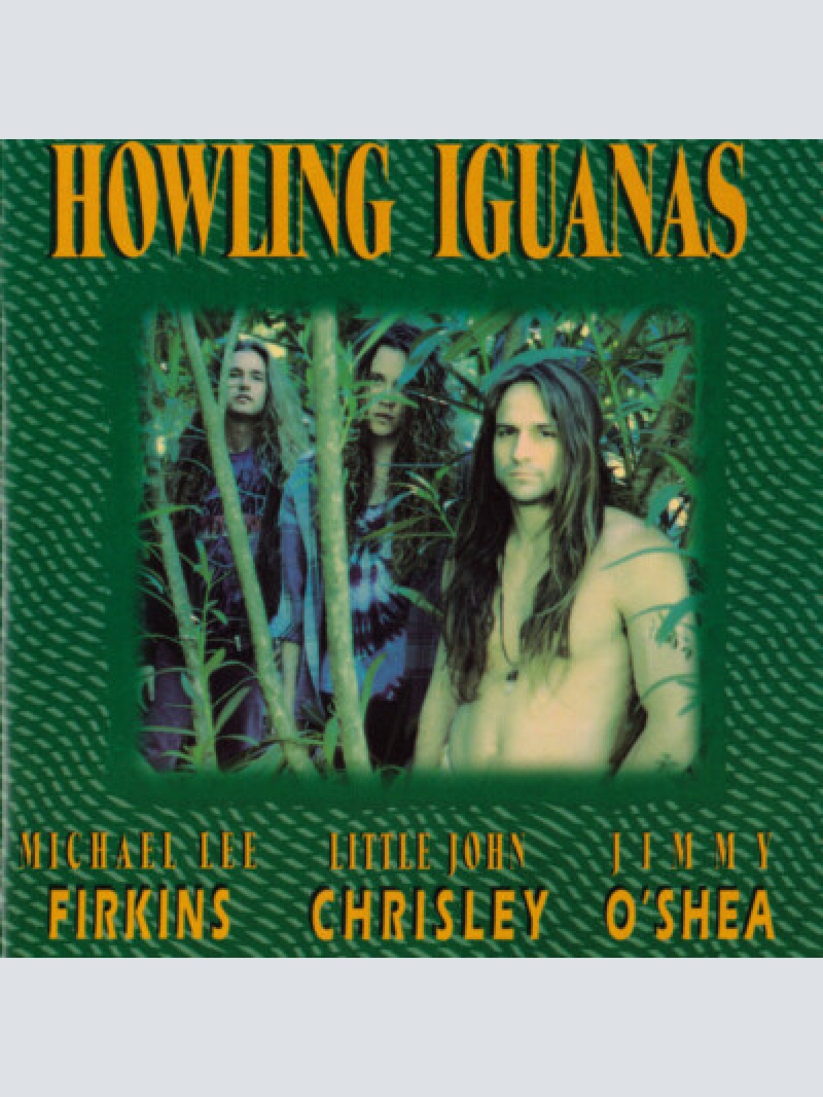 CD, Album Howling Iguanas, Michael Lee Firkins, Little John Chrisley, Jimmy O...