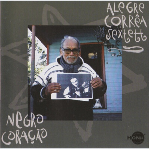 CD, Album Alegre Correa Sextett - Negro Coração
